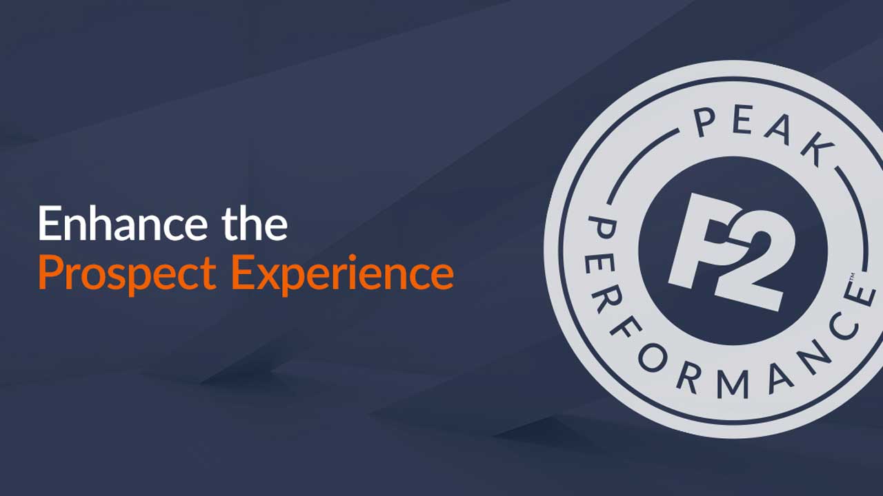 Enhance Your Prospect Experience and Convert.