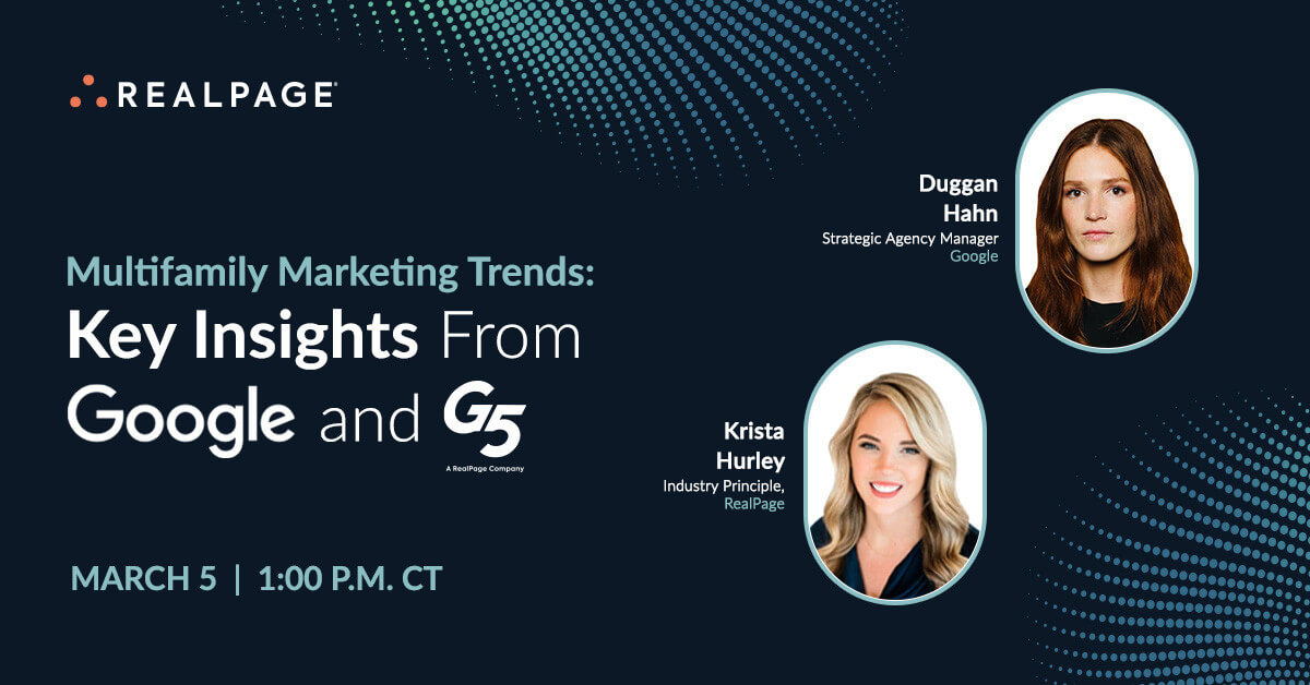 Multifamily Marketing Trends: Key Insights From Google and G5, a RealPage Company